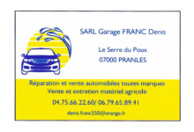 Garage FRANC Denis - Le Serre du Poux, 07000 Pranles - Téléphone : 04 75 66 22 60
